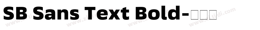 SB Sans Text Bold字体转换 SB Sans Text Bold字体转换